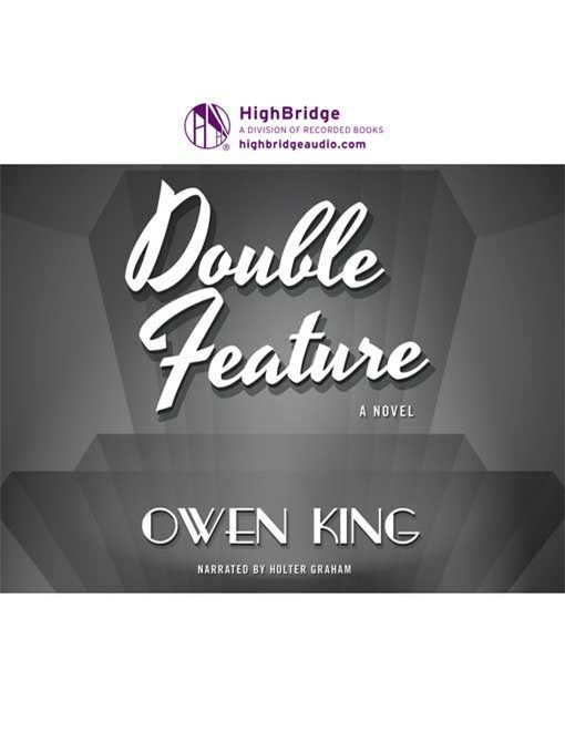 Title details for Double Feature by Owen King - Available